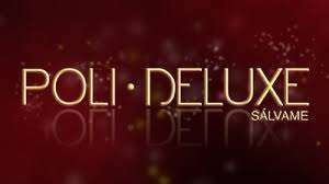 Poli Deluxe